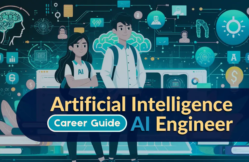 Career as an Artificial Intelligence Engineer